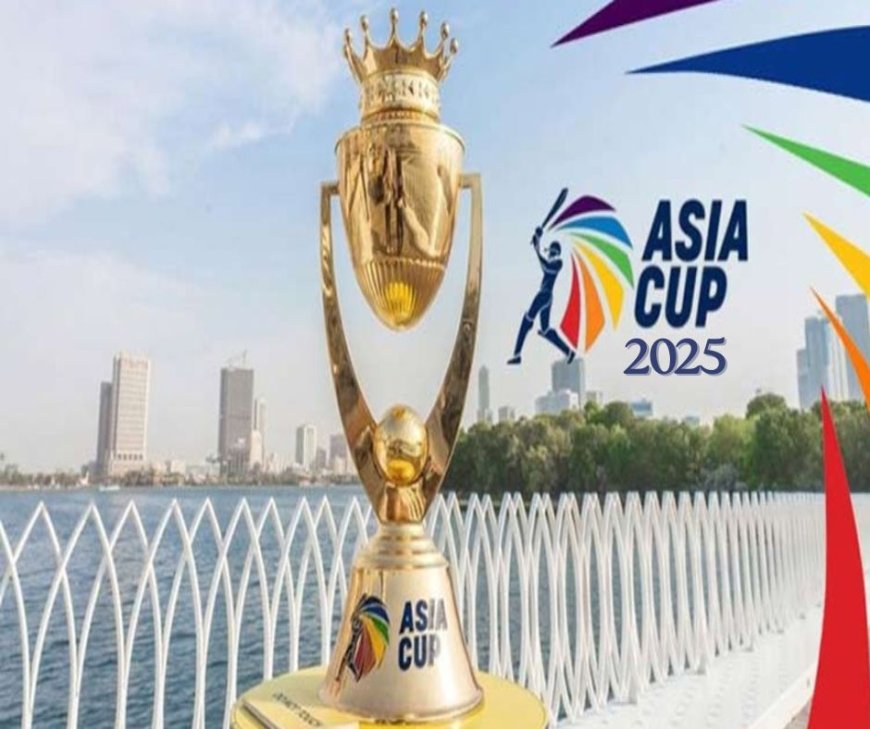 ASIA CUP 2025: 15 सदस्यीय भारतीय टीम का एलान, जानिए क्या है पूरा शेड्यूल